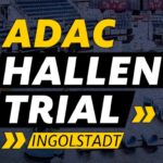 ADAC Hallen-Trial Ingolstadt 2025